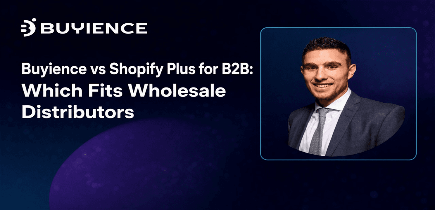 Buyience vs Shopify Plus for wholesale distributors
